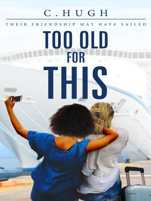 cover image of Too Old For This